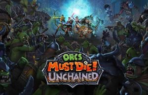 Orcs Must Die! unchained (2016) Review