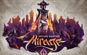 You Can Play Mirage: Arcane Warfare Now If You Pre-Order