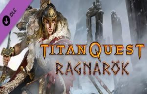 Titan Quest Releases New Ragnarok Expansion After A Decade