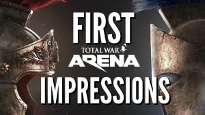 Total War Arena First Impressions (Closed Beta)