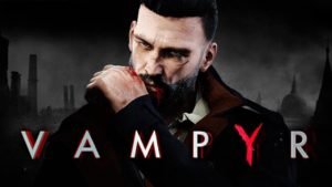 Vampyr Is Getting It's Very Own TV Show By FOX