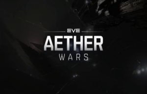 EVE Aether Wars: Learn All About It Here Before The Tech Demo!