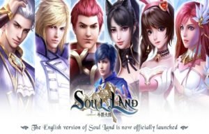 Soul Land English Version Now Available for iOS and Android