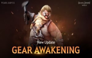 Here's How To Awaken You Gear In Black Desert Mobile