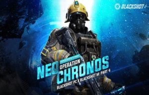 BlackShot Global Launches Operation Neo Chronos Stage 4
