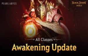 Awakening Update Available For Black Desert Mobile's Classes