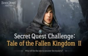 Global Secret Quest Challenge Now Available in Black Desert SEA