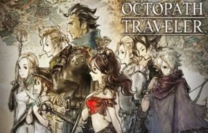 Octopath Traveler Sale On Steam: Here's Why This JRPG Rocks!