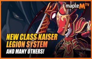 MapleStory M: Everything You Need To Know About The Kaiser Class!