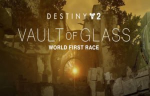 Destiny 2's Vault of Glass Raid Returns: Details On World First Race And More