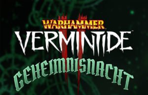 Warhammer: Vermintide 2 Gets Free Geheimnisnacht Update