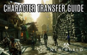 New World: How To Transfer Character To Another Server