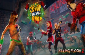 Killing Floor 2 Unleashes Chop 'Til You Drop Christmas Update